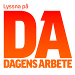 Lyssna på Dagens Arbete