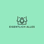 Eigentlich Alles