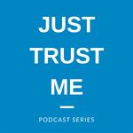Just Trust Me
