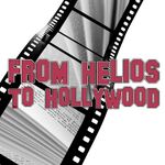 From Helios to Hollywood