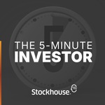 The 5 Minute Investor Podcast