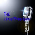 The HodgePodgecast