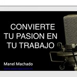 CONVIERTE TU PASION EN TU TRABAJO