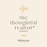 The Thoughtful Realtor Podcast