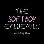 The Softboy Epidemic