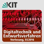 Digitaltechnik und Entwurfsverfahren, SS16, Vorlesung
