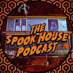 The Spook House Podcast