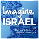 The Jewish Federation of Greater Washington's Imagine Israel