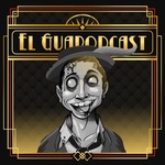 El Guapodcast