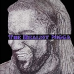 The Realist Nigga