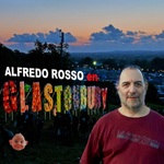 Glastonbury, con Alfredo Rosso