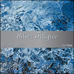 Silver Filigree by Elinor Wylie (1885 - 1928)
