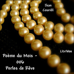 Poème du Mois - 006 Perles de Rêve by Jean Courdil ( - fl.1890)