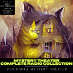 Mystery Theater Complete Radio Collection
