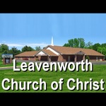 Leavenworth Church of Christ's Podcast
