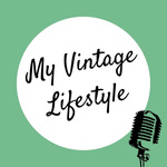 My Vintage Lifestyle
