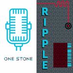 Ripple: The One Stone Podcast