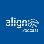 The Align Podcast