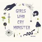 Girls Who Cry Monster
