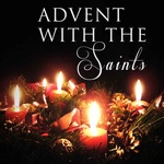 Advent with the Saints – Cradio