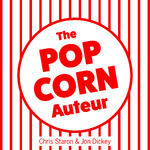 The Popcorn Auteur
