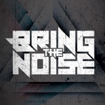 Bring The Noise