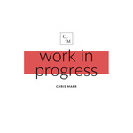 Work in progress