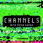 Channels with Peter Kafka