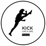 Kick Like a Girl Podcast