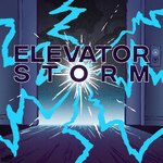 Elevator Storm
