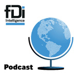 fDi Podcast
