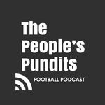 The People's Pundits Football podcast by Kevin Clarke and Ian Hart
