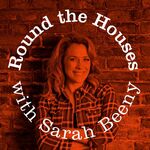 Round the Houses with Sarah Beeny