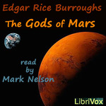 Gods of Mars - (version 3), The by Edgar Rice Burroughs (1875 - 1950)