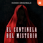El Centinela del Misterio