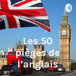 Les 50 pièges de l'anglais