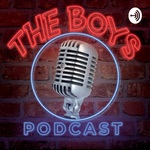 The Boys Podcast