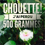 Chouette j'ai perdu 500 grammes!