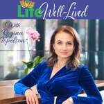 Life Well-Lived with Regina Topelson