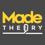 Made Theory