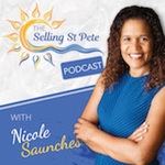 Selling St Pete with Nicole Saunches