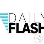 Daily Flash Podcast