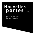 Nouvelles Portes.