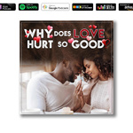 Welcome to Relationship Advice's #1 relationship podcast, Why does love hurt so good?
