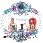 #NoMeHagasEsto
