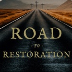Road to Restoration