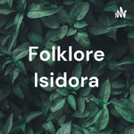 Folklore Isidora