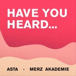Have you heard ...