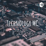 Technology MC