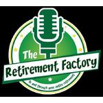 The Retirement Factory